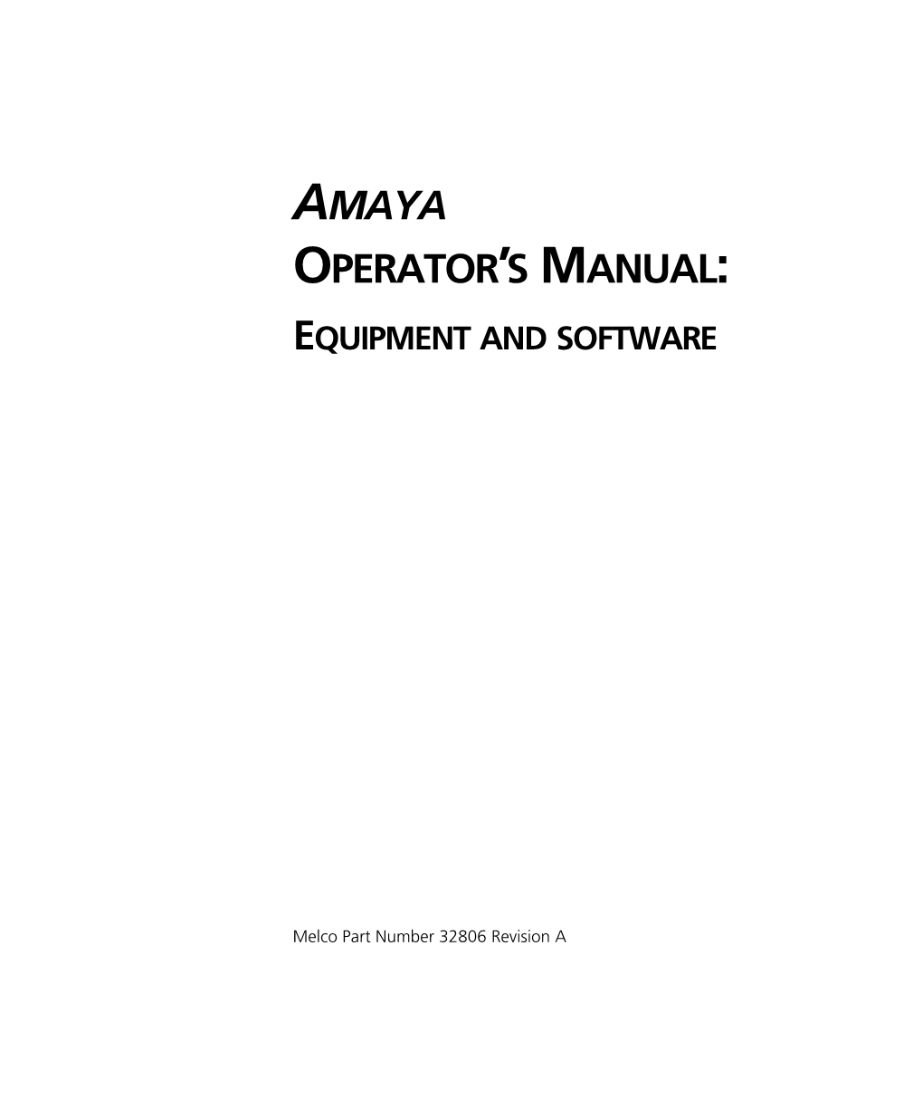 Amaya Operator's Manual