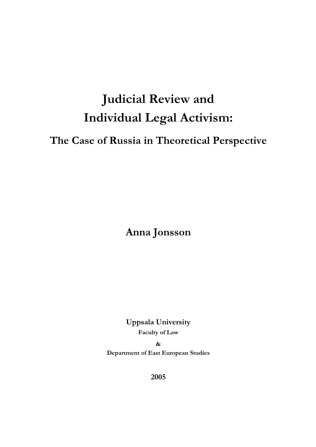 Judicial Review and Individual Legal Activism: the Case of Russia in Theoretical Perspective