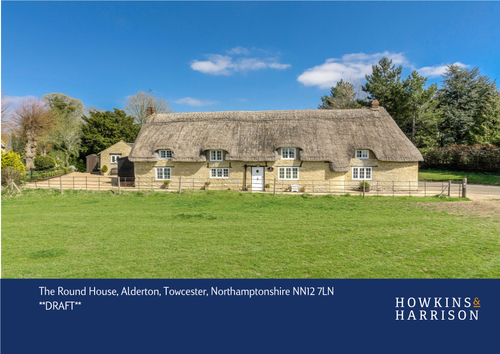 The Round House, Alderton, Towcester NN12 7LN Guide Price