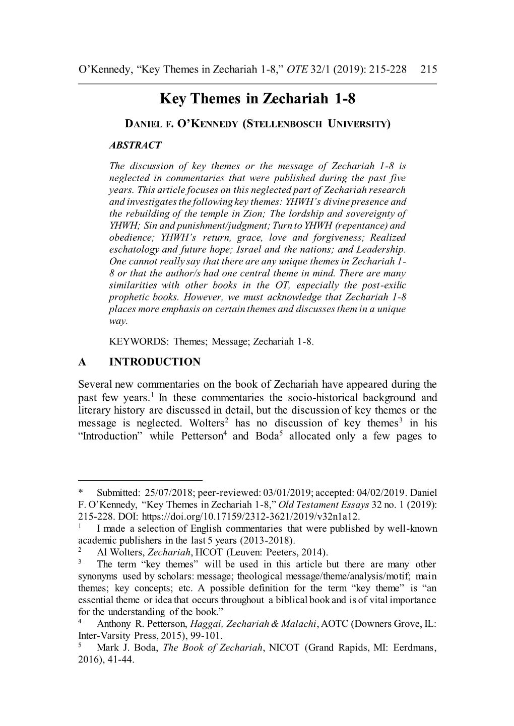 Key Themes in Zechariah 1-8,” OTE 32/1 (2019): 215-228 215