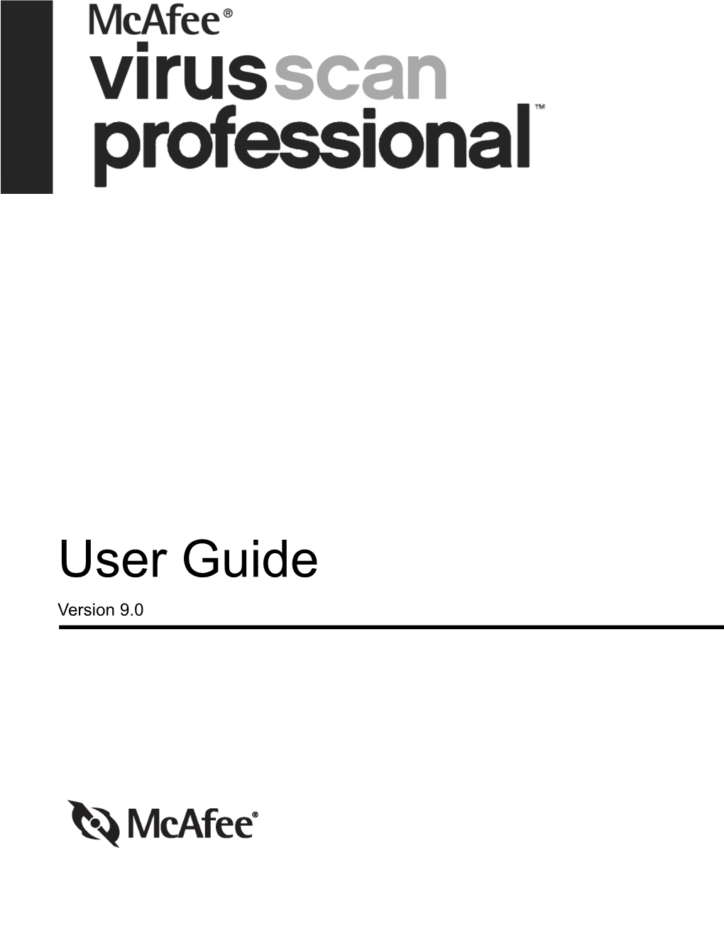 User Guide Version 9.0 COPYRIGHT Copyright © 2004 Networks Associates Technology, Inc