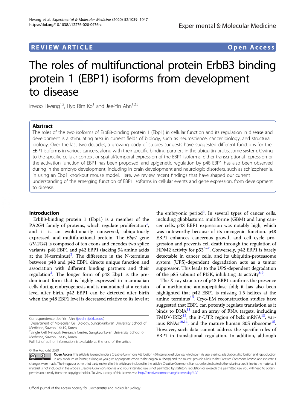 EBP1) Isoforms from Development to Disease Inwoo Hwang1,2,Hyorimko1 and Jee-Yin Ahn1,2,3