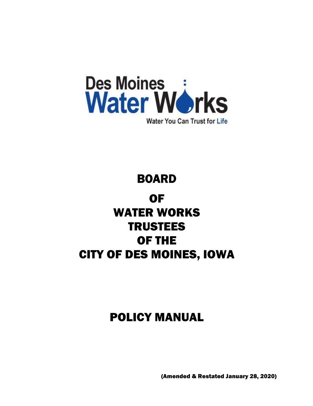 Board of Water Works Trustees of the City of Des Moines, Iowa Policy