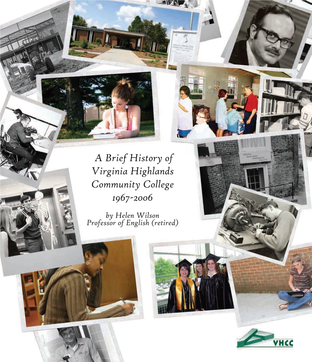 A Brief History of Virginia Highlands Community College 1967-2006