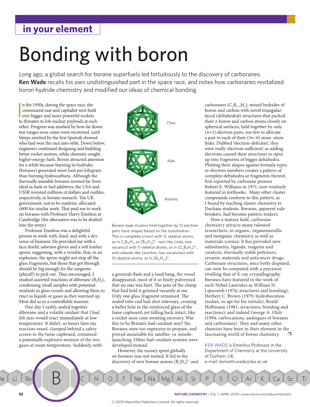 Bonding with Boron Long Ago, a Global Search for Borane Superfuels Led Fortuitously to the Discovery of Carboranes