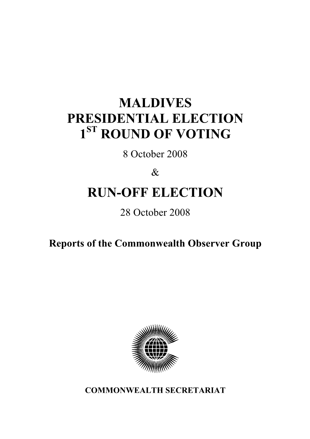 Maldives Presidential Election 1St Round of Voting