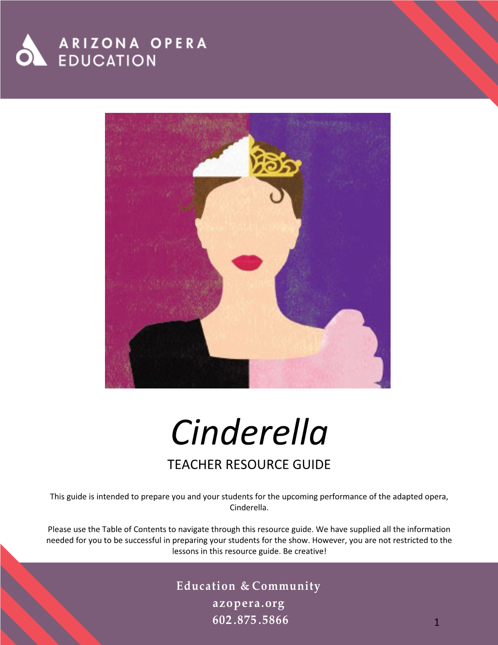 Cinderella TEACHER RESOURCE GUIDE