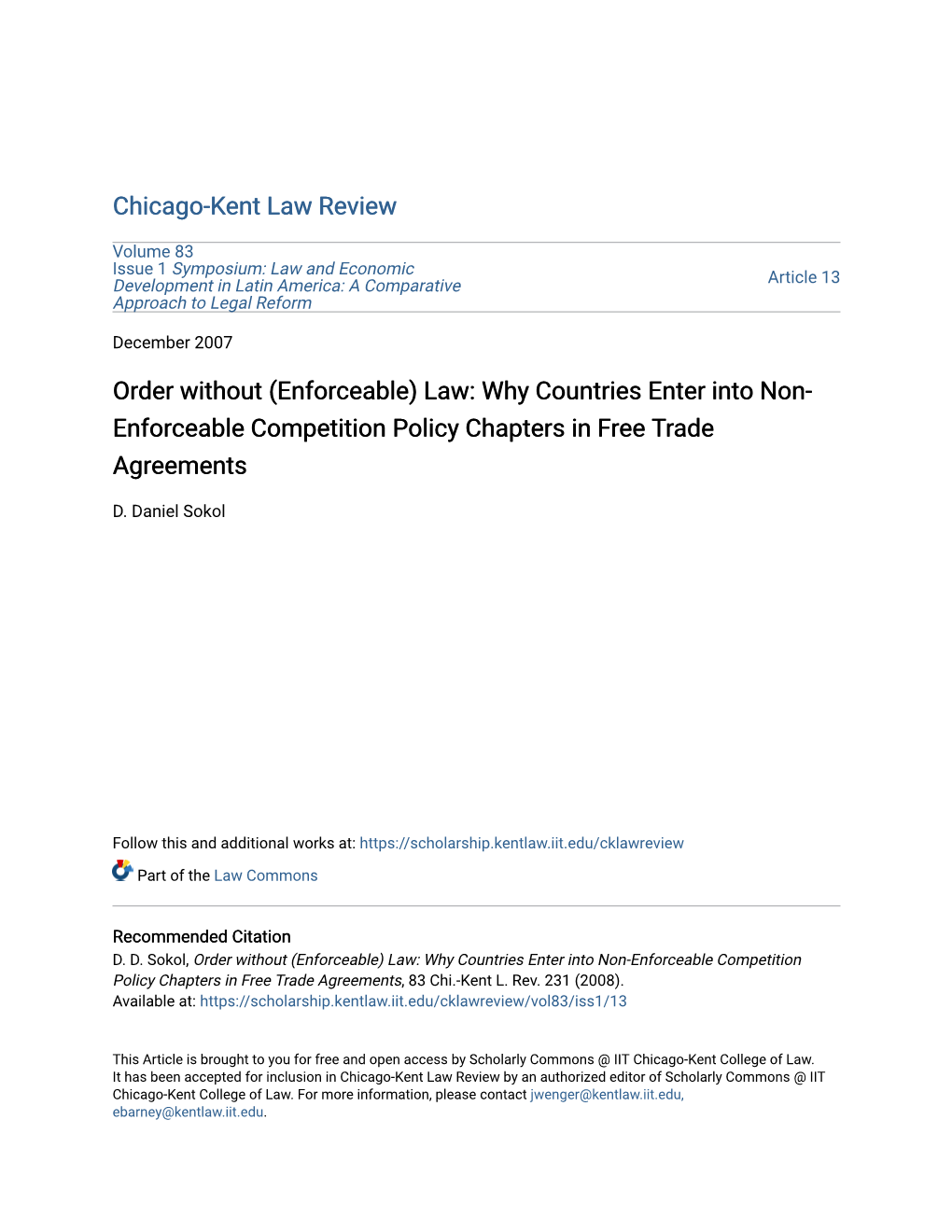 Order Without (Enforceable) Law: Why Countries Enter Into Non- Enforceable Competition Policy Chapters in Free Trade Agreements