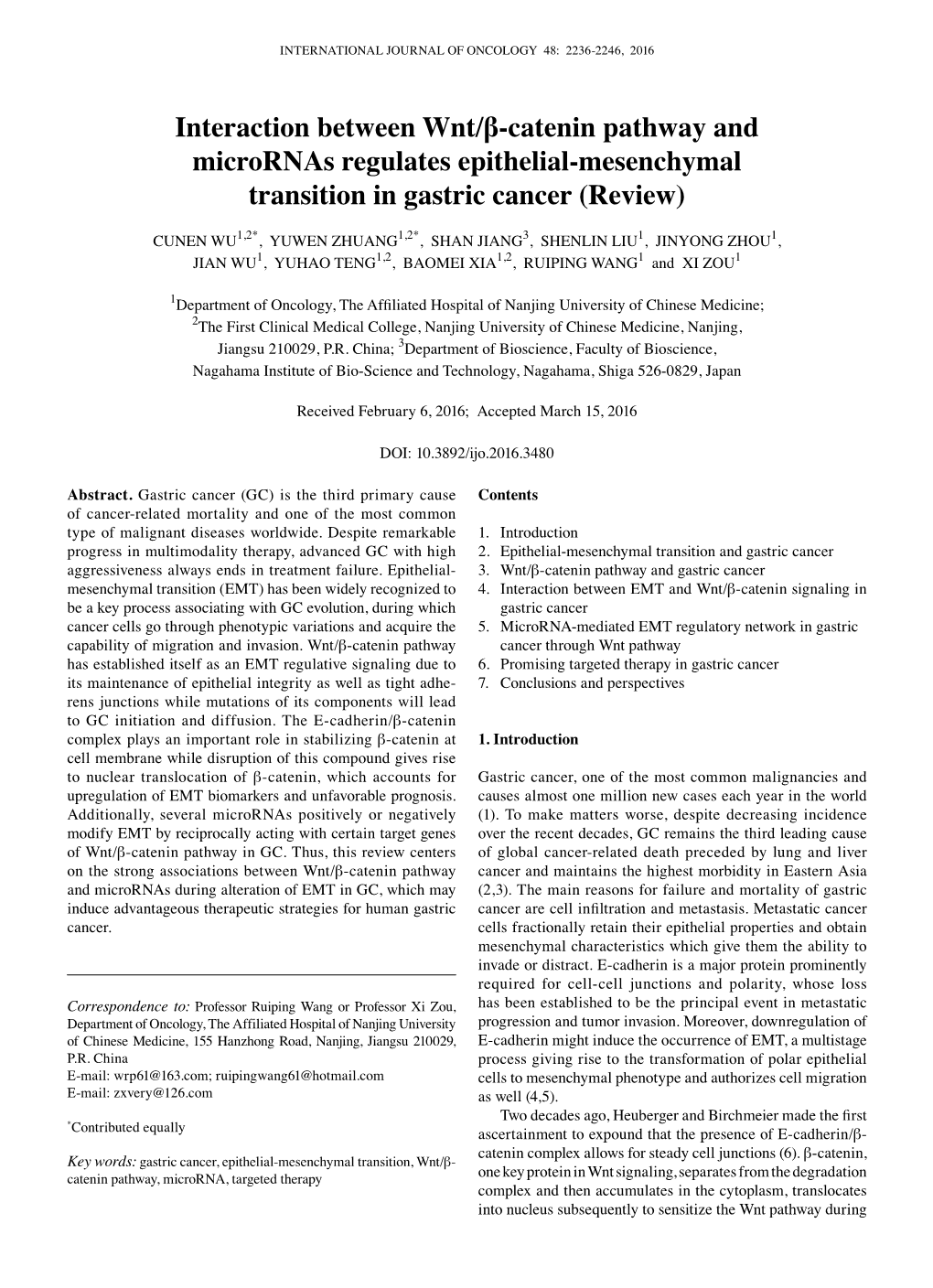 Interaction Between Wnt/Β-Catenin Pathway and Micrornas Regulates Epithelial-Mesenchymal Transition in Gastric Cancer (Review)