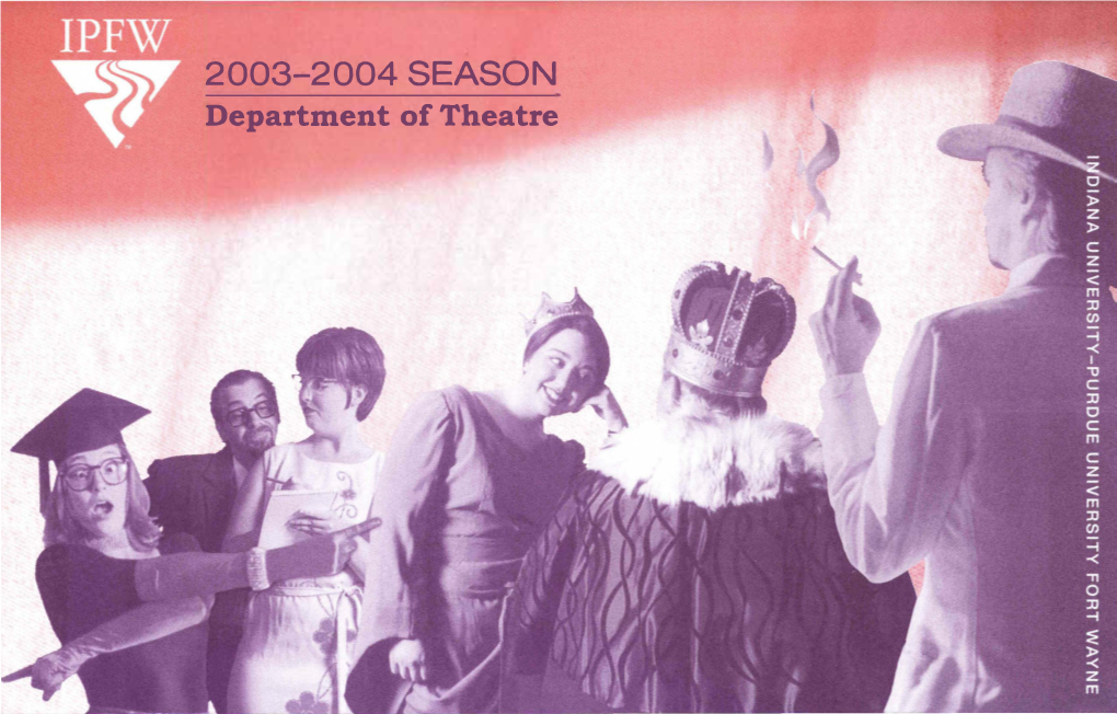 2003-2004 SEASON Department of Theatre BAR & GRILLE Sea/Ood L&Lrlil Cocklails