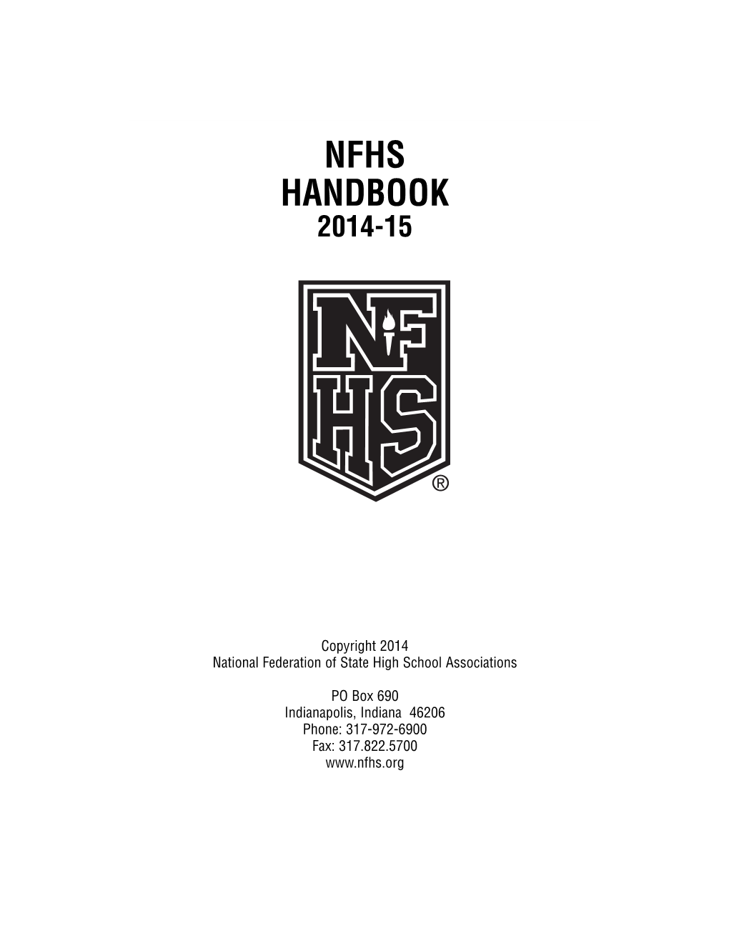 2014-15 NFHS Handbook 2007-08 NFHS Handbook.Qxd