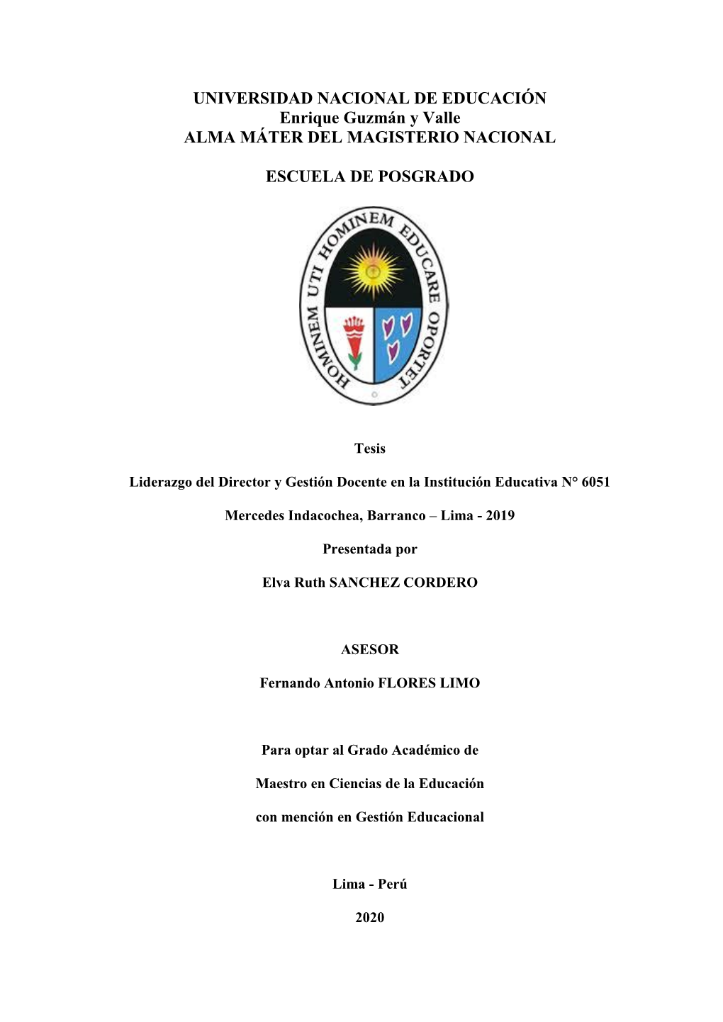 UNIVERSIDAD NACIONAL DE EDUCACIÓN Enrique Guzmán Y Valle ALMA MÁTER DEL MAGISTERIO NACIONAL