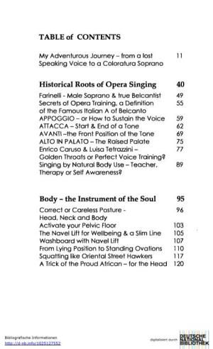 TABLE of CONTENTS Historical Roots of Opera Singing 40 Body
