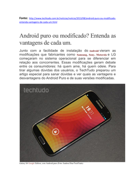 Android Puro Ou Modificado? Entenda As Vantagens De Cada Um