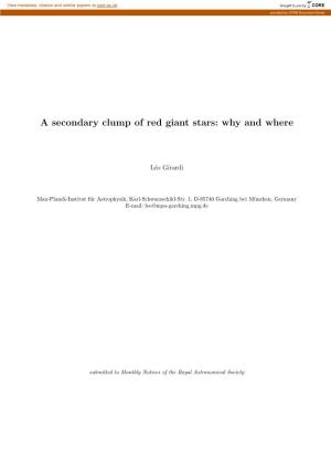 A Secondary Clump of Red Giant Stars: Why and Where