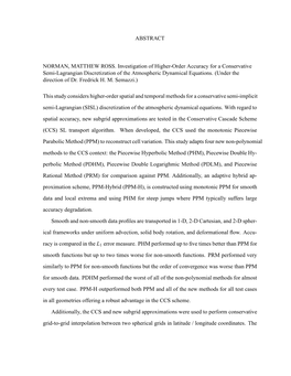 ABSTRACT NORMAN, MATTHEW ROSS. Investigation of Higher