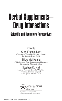 Herbal Supplements-Drug Interactions: Scientific and Regulatory Perspectives