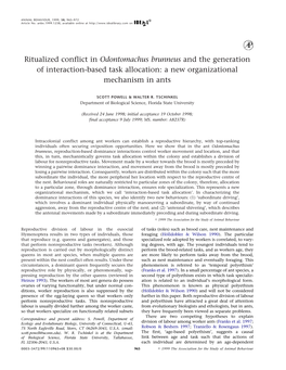 Ritualized Conflict in Odontomachus Brunneus and the Generation of Interaction-Based Task Allocation: a New Organizational Mechanism in Ants