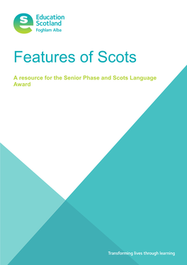 Features of Scots