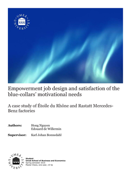 Empowerment Job Design and Satisfaction of the Blue-Collars’ Motivational Needs