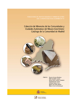 Catálogo De Minerales De La Comunidad De Madrid En El Museo