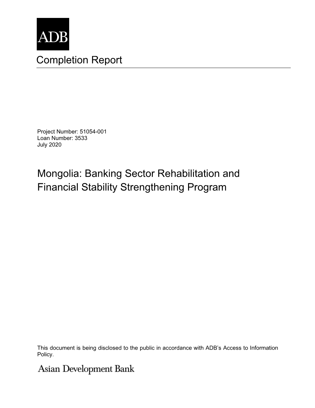 51054-001: Banking Sector Rehabilitation and Financial Stability Strengthening Program