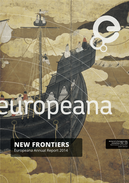 NEW FRONTIERS Public Domain Europeana Annual Report 2014