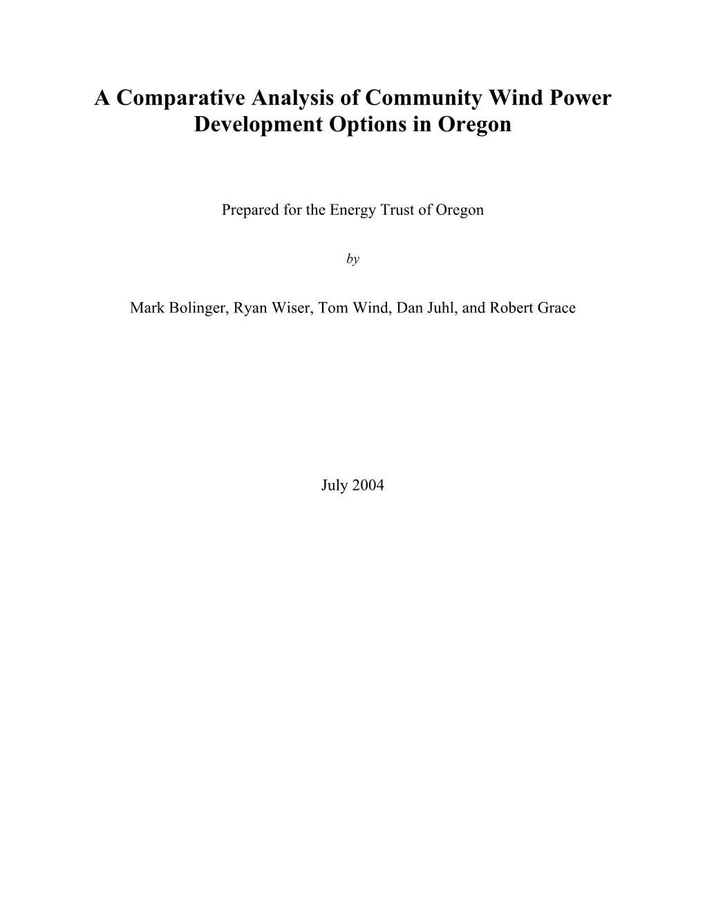 A Comparative Analysis of Community Wind Power Development Options in Oregon