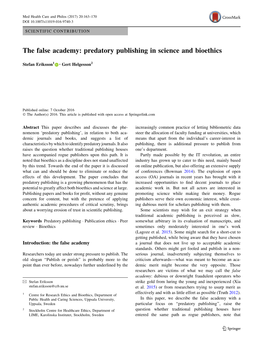 The False Academy: Predatory Publishing in Science and Bioethics
