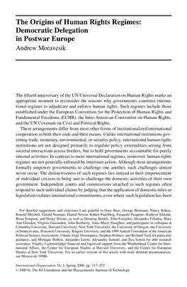 The Origins of Human Rights Regimes: Democratic Delegation in Postwar Europe Andrew Moravcsik