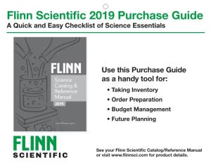 Flinn Scientific 2019 Purchase Guide a Quick and Easy Checklist of Science Essentials