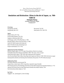 China in the Art of Japan, Ca. 700– 1200 CE Kristopher Kersey University of Richmond, Virginia 6 October 2017
