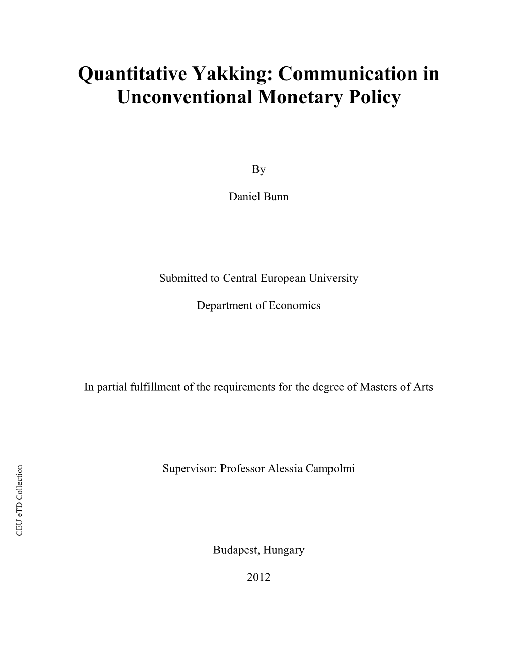 Communication in Unconventional Monetary Policy