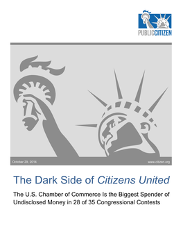 The Dark Side of Citizens United the U.S