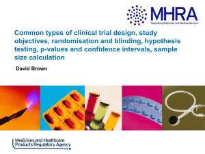 Common Types of Clinical Trial Design, Study Objectives, Randomisation And