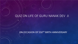 Quiz on Life of Guru Nanak Dev Ji