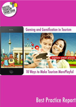 Gaming and Gamification in Tourism