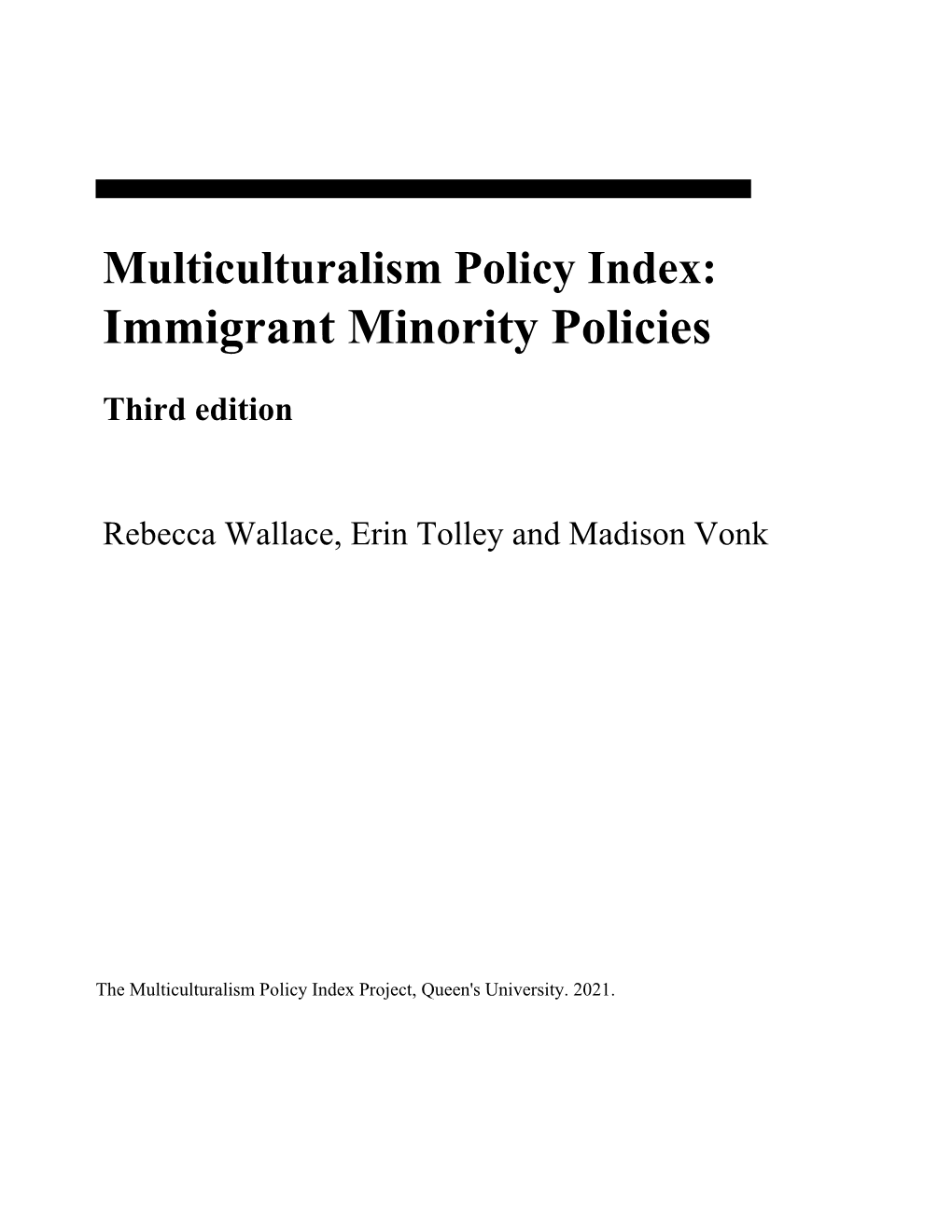MCP Immigrant Minorities Index Evidence