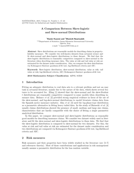 A Comparison Between Skew-Logistic and Skew-Normal Distributions 1