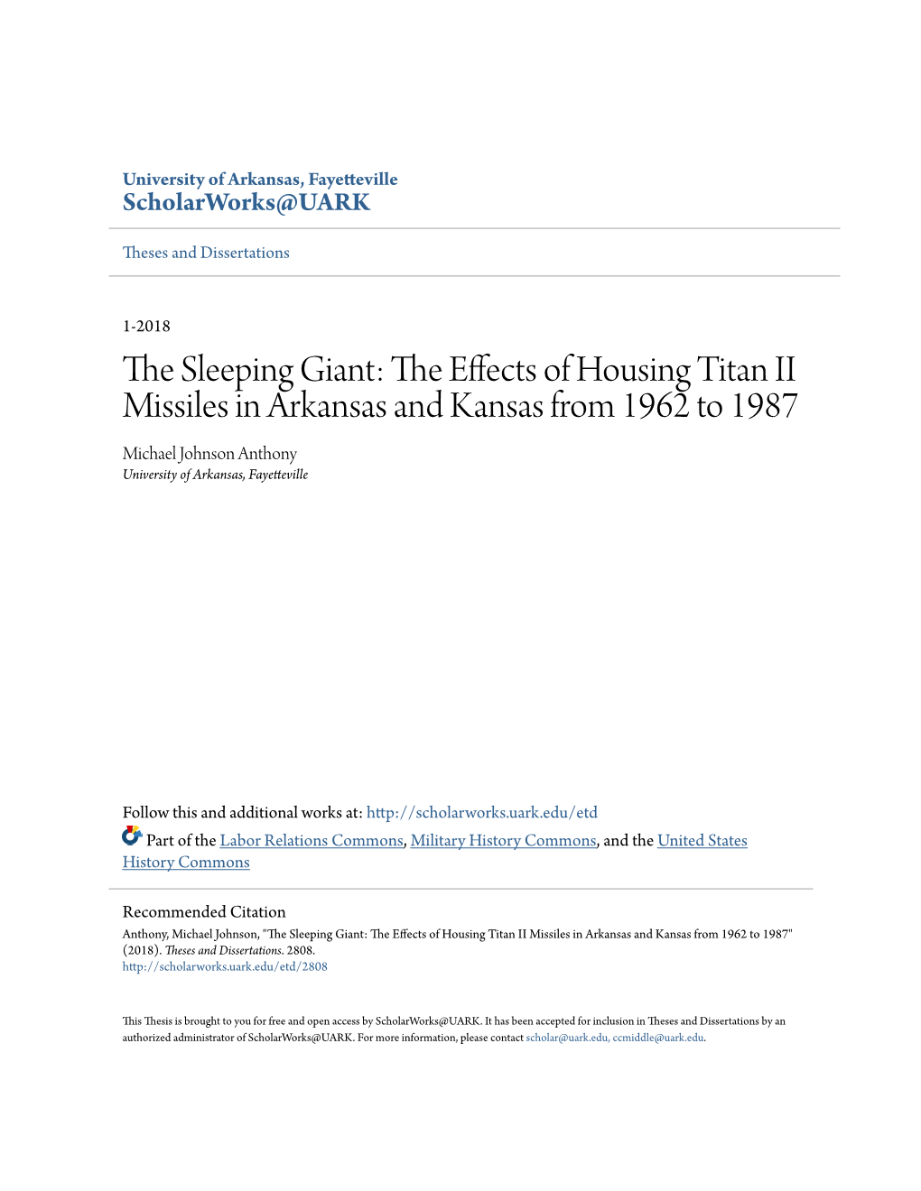 The Effects of Housing Titan II Missiles in Arkansas and Kansas from 1962 to 1987" (2018)