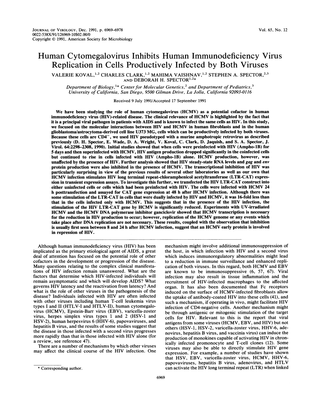 Replication in Cells Productively Infected by Both Viruses VALERIE KOVAL,