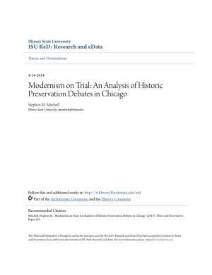 Modernism on Trial: an Analysis of Historic Preservation Debates in Chicago Stephen M