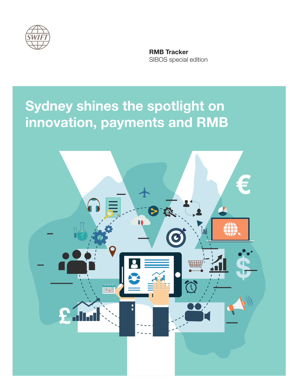 Sydney Shines the Spotlight on Innovation, Payments and RMB Contents