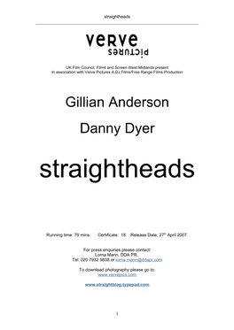 Straightheads ______