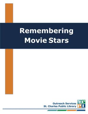 Remembering Movie Stars
