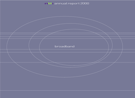 Annual Report 2000 Broadband