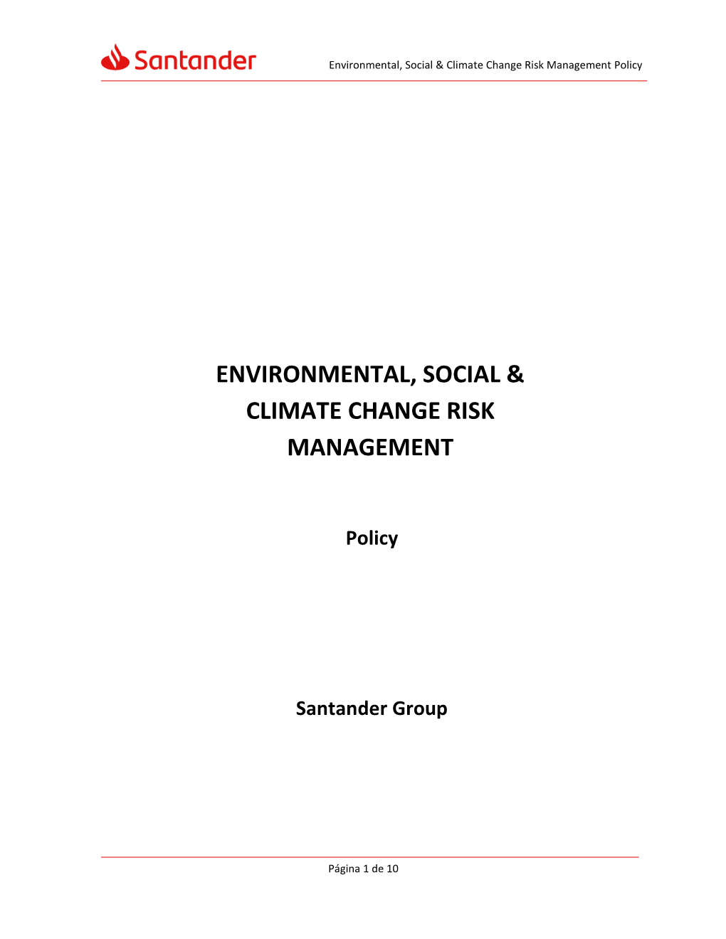 Environmental, Social and Climate Change Risk Policy