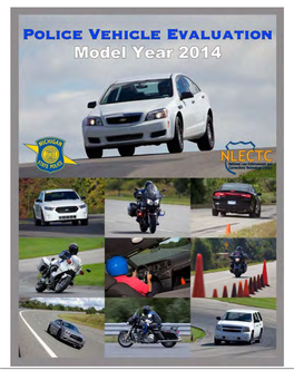 2014 Model Year Police Vehicle Evaluation Program