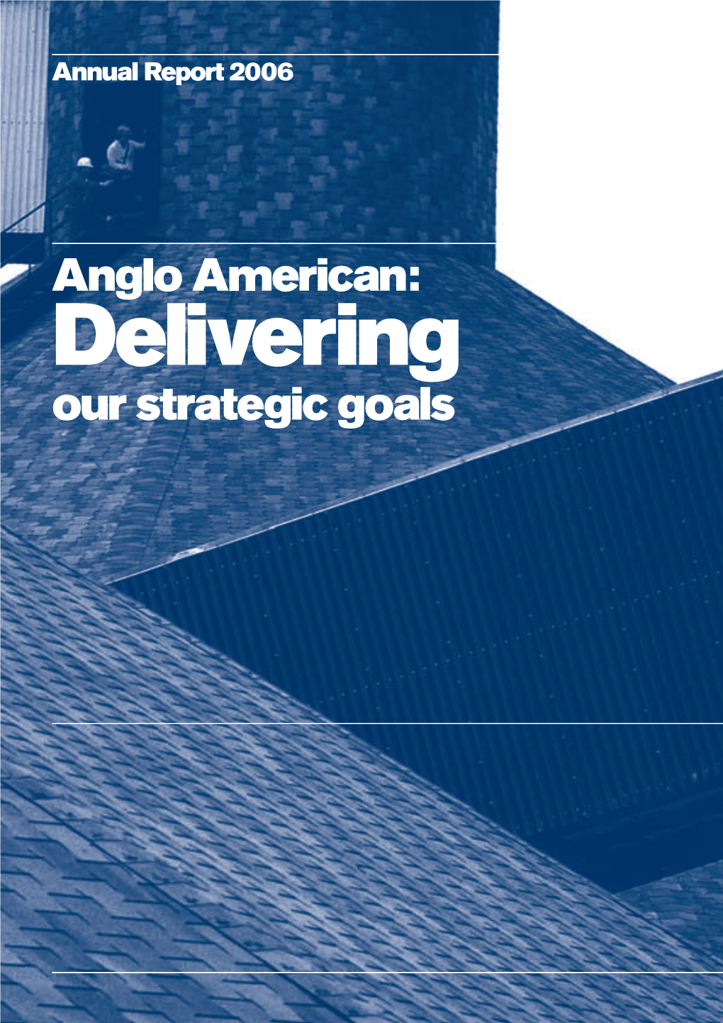 Anglo American Plc Plc American Anglo Annual Report 2006