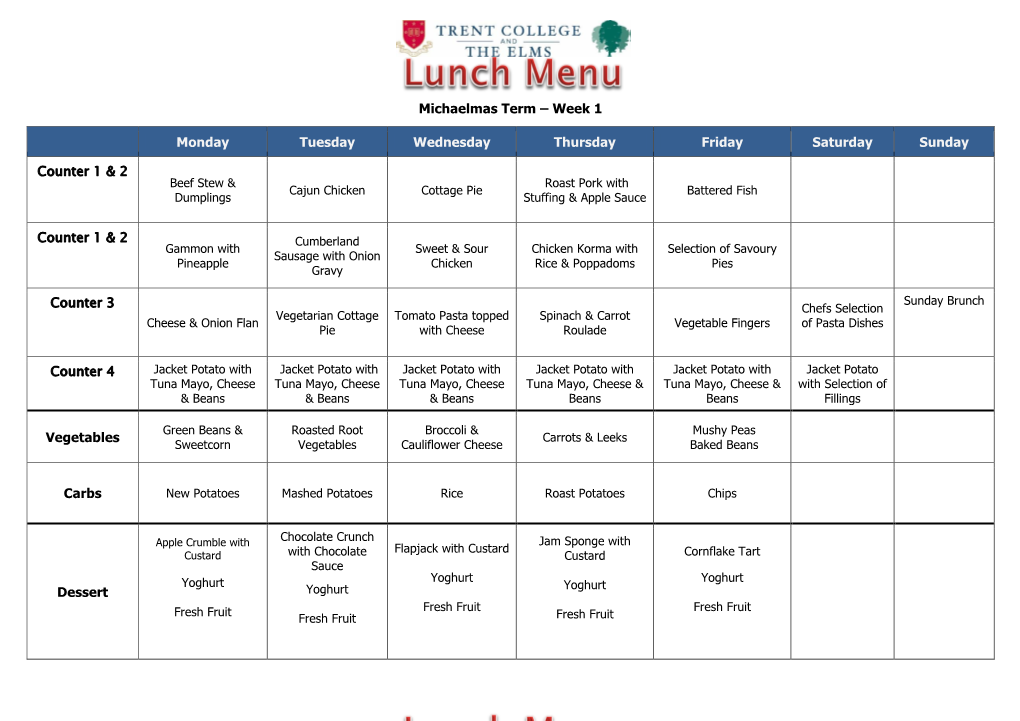 Michaelmas Term – Week 1 Monday Tuesday Wednesday Thursday